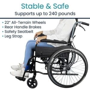Wheelchair with 22" all-terrain wheels and safety features.