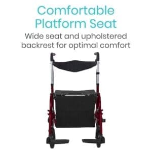 A red walker with the words comfortable platform seat.